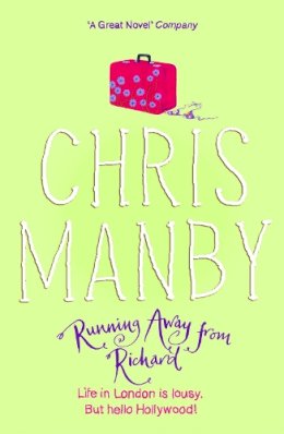 Chrissie Manby - Running Away from Richard - 9780340837214 - KTG0011308