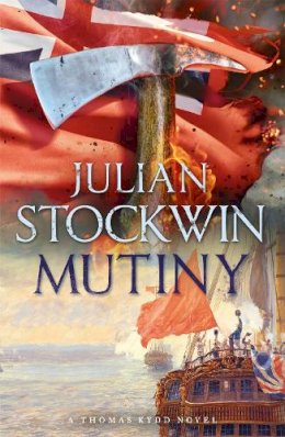 Julian Stockwin - Mutiny: Thomas Kydd 4 - 9780340837849 - V9780340837849