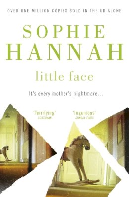 Sophie Hannah - Little Face: Culver Valley Crime Book 1 - 9780340840320 - V9780340840320