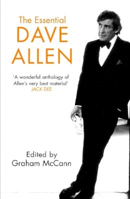 Graham McCann - The Essential Dave Allen - 9780340899458 - V9780340899458