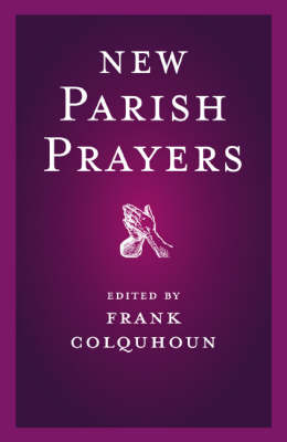 Frank Colquhoun - New Parish Prayers - 9780340908419 - V9780340908419