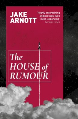 Jake Arnott - The House of Rumour - 9780340922736 - V9780340922736