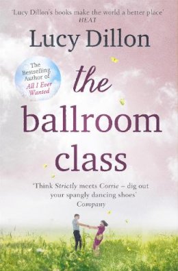 Lucy Dillon - The Ballroom Class - 9780340933954 - V9780340933954