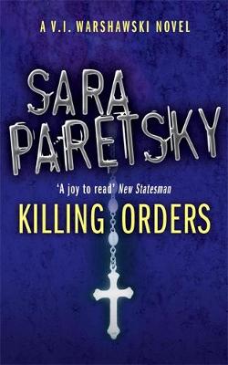 Sara Paretsky - Killing Orders: V.I. Warshawski 3 - 9780340935149 - V9780340935149