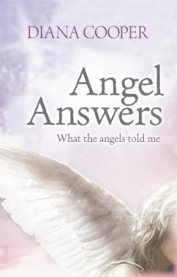 Diana Cooper - Angel Answers - 9780340935507 - V9780340935507