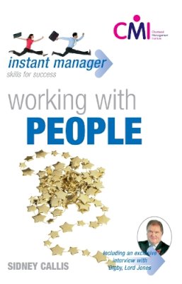 Sidney Callis - Instant Manager: Working with People - 9780340947364 - V9780340947364