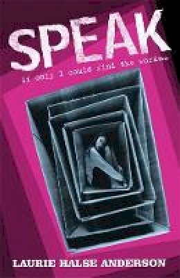 Laurie Halse Anderson - Speak - 9780340950777 - V9780340950777