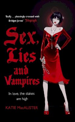 Katie Macalister - Sex, Lies and Vampires (Dark Ones Book Three) - 9780340951996 - V9780340951996