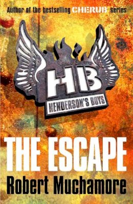 Robert Muchamore - Henderson´s Boys: The Escape: Book 1 - 9780340956489 - 9780340956489