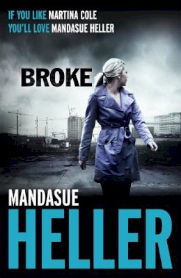 Mandasue Heller - Broke: How far will she go? - 9780340960141 - V9780340960141