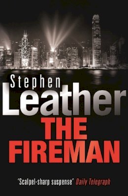 Stephen Leather - The Fireman - 9780340960714 - V9780340960714
