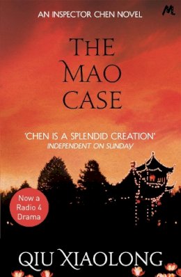 Qiu Xiaolong - The Mao Case: Inspector Chen 6 - 9780340978597 - V9780340978597