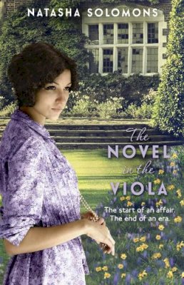 Natasha Solomons - The Novel in the Viola - 9780340995693 - KTK0090519