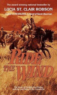 Lucia St. Clair Robson - Ride the Wind - 9780345325228 - V9780345325228