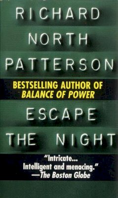 Richard North Patterson - Escape the Night - 9780345334015 - KRF0002330