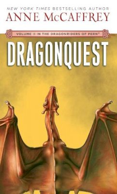 Anne McCaffrey - Dragonquest (Dragonriders of Pern #2) - 9780345335081 - V9780345335081