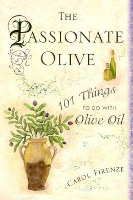 Carol Firenze - Passionate Olive, the - 9780345476760 - V9780345476760