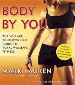 Mark Lauren - Body by You - 9780345528971 - V9780345528971