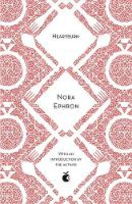 Nora Ephron - Heartburn - 9780349010359 - 9780349010359