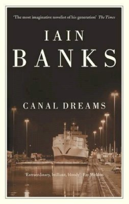 Iain Banks - Canal Dreams - 9780349101712 - KKD0001647