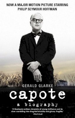 Gerald Clarke - Capote: A Biography - 9780349105451 - V9780349105451