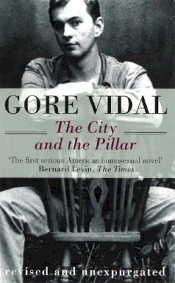 Gore Vidal - The City And The Pillar - 9780349106571 - 9780349106571