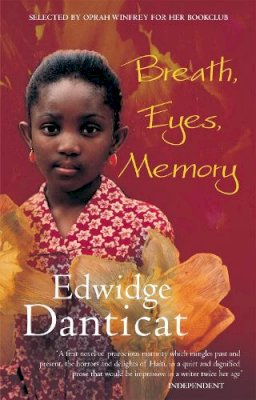 Edwidge Danticat - Breath, Eyes, Memory - 9780349106823 - V9780349106823