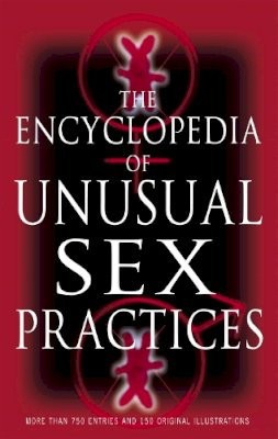 Brenda Love - Encyclopedia of Unusual Sex Practices - 9780349115351 - V9780349115351