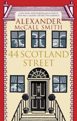 Alexander McCall Smith - 44 Scotland Street - 9780349118970 - 9780349118970