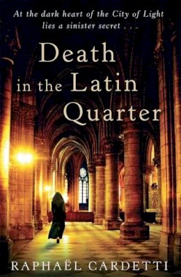 Raphael Cardetti - Death in the Latin Quarter - 9780349122557 - KEX0215159