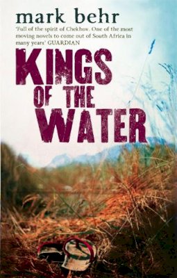 Prof Mark Behr - Kings of the Water - 9780349122649 - V9780349122649