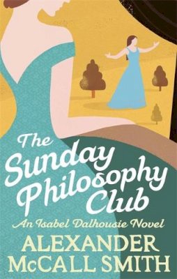 McCall Smith - The Sunday Philosophy Club - 9780349139418 - V9780349139418