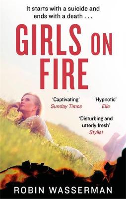 Robin Wasserman - Girls on Fire - 9780349141312 - V9780349141312