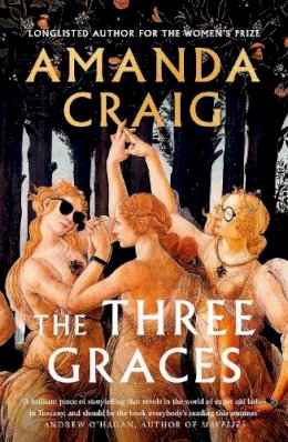 Amanda Craig - The Three Graces - 9780349144917 - 9780349144917