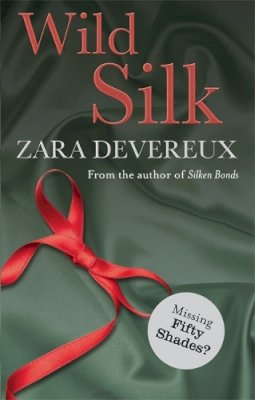 Zara Devereux - Wild Silk - 9780349400457 - V9780349400457