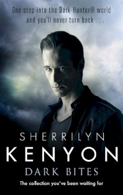 Sherrilyn Kenyon - Dark Bites - 9780349400730 - V9780349400730