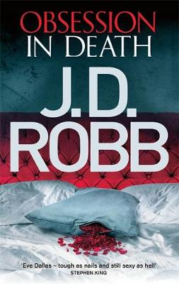 J. D. Robb - Obsession in Death: 40 - 9780349403663 - V9780349403663