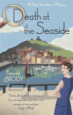 Frances Brody - Death at the Seaside - 9780349406589 - V9780349406589