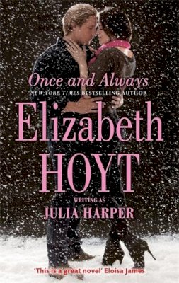 Elizabeth Hoyt - Once and Always - 9780349408576 - KSG0019385