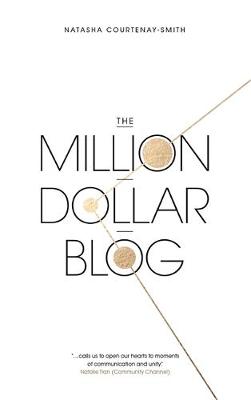 Natasha Courtenay-Smith - The Million Dollar Blog - 9780349414065 - V9780349414065