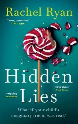 Rachel Ryan - Hidden Lies: The Gripping Top Ten Bestseller - 9780349426150 - 9780349426150