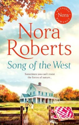 Nora Roberts - Song of the West - 9780349427072 - 9780349427072