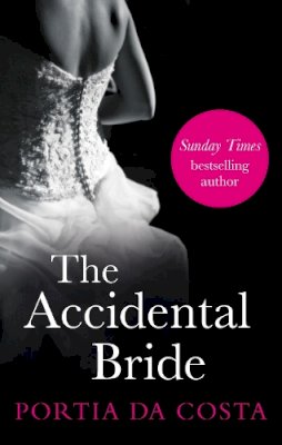 Portia da Costa - The Accidental Bride - 9780352347626 - V9780352347626