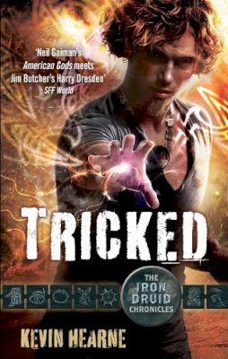 Kevin Hearne - Tricked - 9780356501963 - V9780356501963