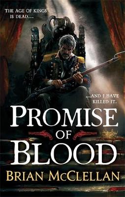 Brian McClellan - Promise of Blood - 9780356502007 - V9780356502007