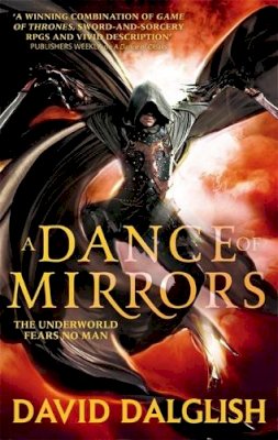 David Dalglish - Dance of Mirrors - 9780356502809 - V9780356502809