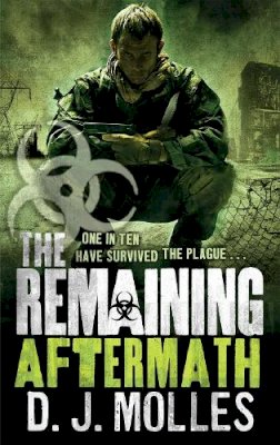 D. J. Molles - The Remaining: Aftermath - 9780356503479 - V9780356503479