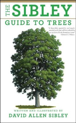 Sibley  David A - SIBLEY GUIDE TO TREES - 9780375415197 - V9780375415197