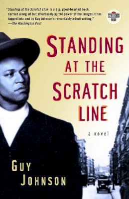 Guy Johnson - Standing at the Scratch Line - 9780375756672 - V9780375756672