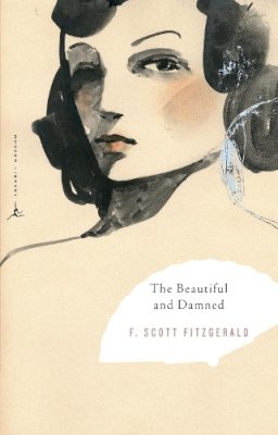 F. Scott Fitzgerald - The Beautiful and Damned (Modern Library) - 9780375759642 - V9780375759642